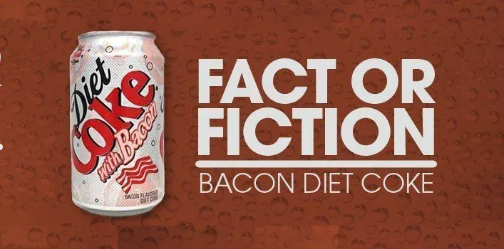 Diet Coke with Bacon